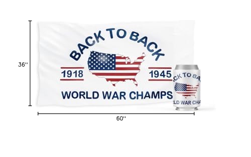 Back to Back World War Champs Flag 3x5 Ft - Patriotic Banner with Coozie
