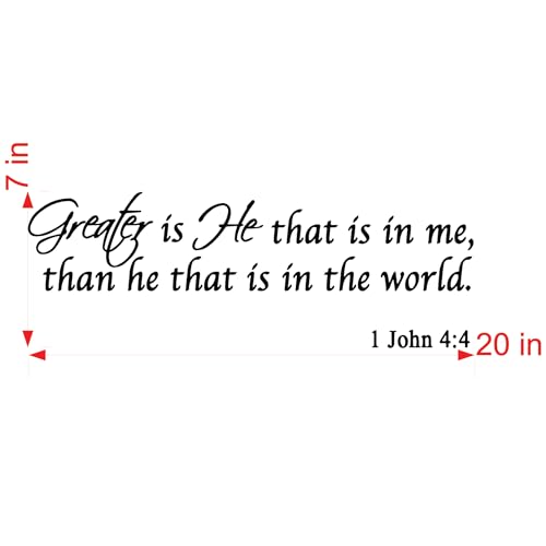 Greater is He That is in me, Than he That is in The World. Bible Scripture Christian Vinyl Wall Art Decal - V1