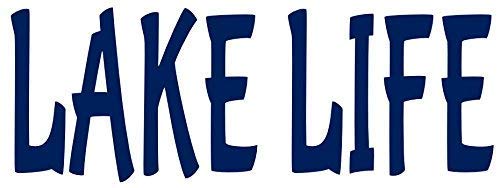 Lake Life Vinyl Decal Sticker - Weatherproof 8x3 Inch Blue Transfer