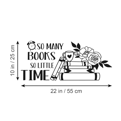 So Many Books So Little Time Vinyl Wall Decal Reading Quotes Decal Study Room Classroom Decor