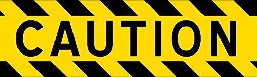 Caution Safety Decal - Yellow and Black Vinyl Sticker, 3 x 9 Inch