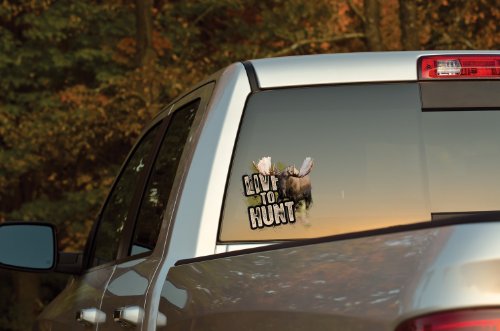 Live To Hunt Moose Decal - Premium 3M Cast Vinyl Graphics