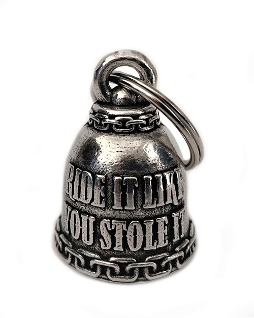 Bravo Bells Ride It Like You Stole It Good Luck Motorcycle Ride Bell