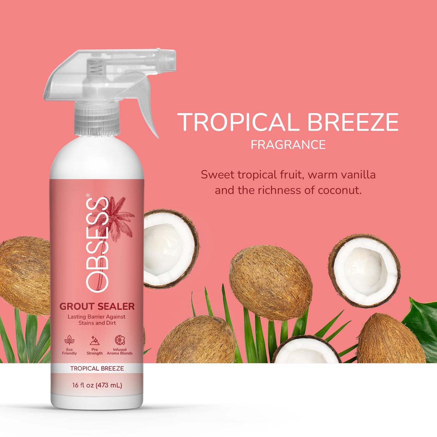 OBSESS Grout Sealer 16 Oz., Clear Grout and Tile Sealer, Natural Finish, Professional Grade, Indoor & Outdoor, Fast Dry and Long Lasting Protection