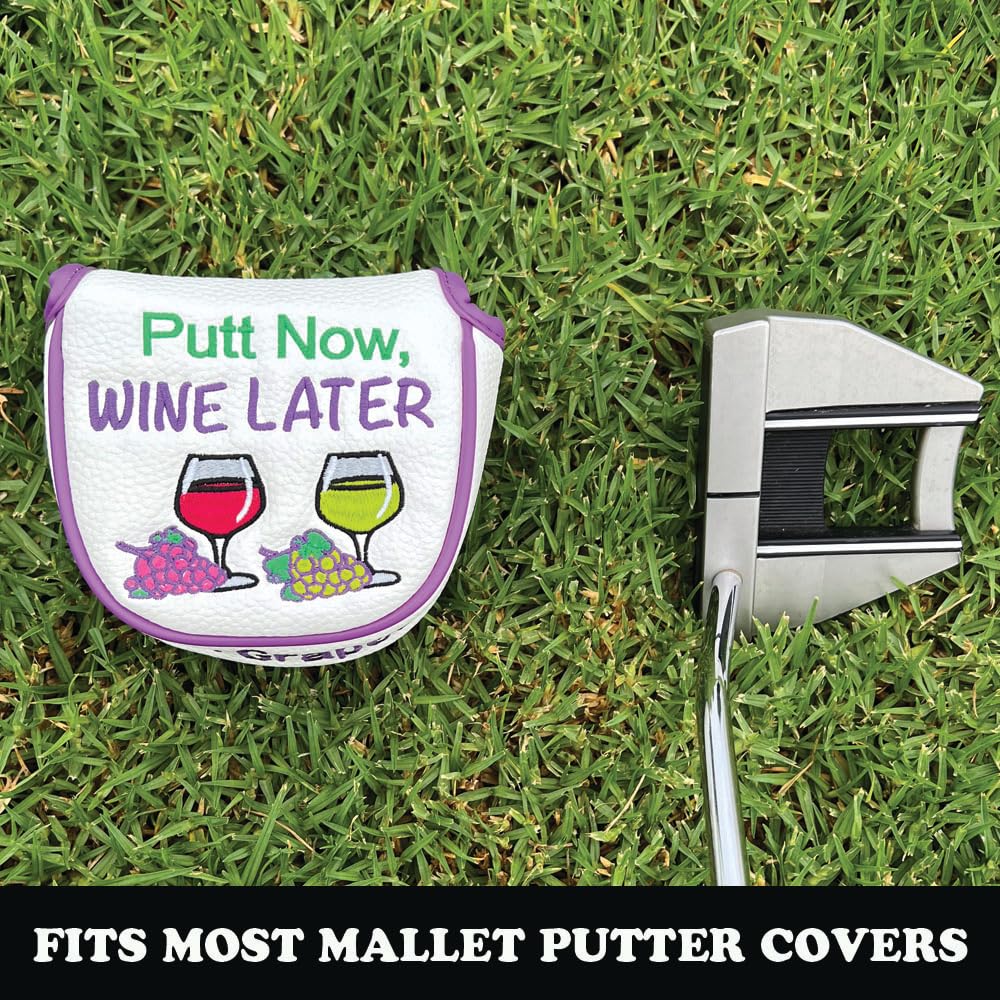 Giggle Golf “Putt Now Wine Later” Golf Club Headcovers. Blade, Mallet & Hybrid Covers. Wine Lover Golf Accessories - Women’s & Men’s Novelty Headcovers. (for Mallet)