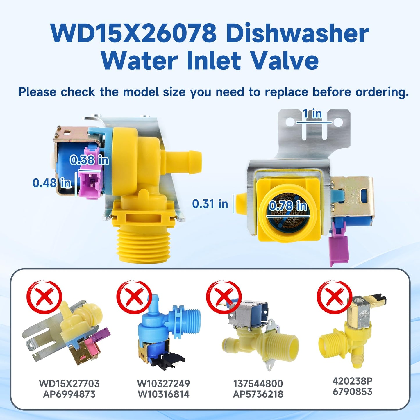 WD15X26078 Dishwasher Water Inlet Valve Compatible with GE Water Valve GDF510PGM4BB GDP665SYN2FS GDT635HSM4SS, Dishwasher Replacement Parts 4959029 PS16217027 AP6986683 EAP16217027 PD00064270