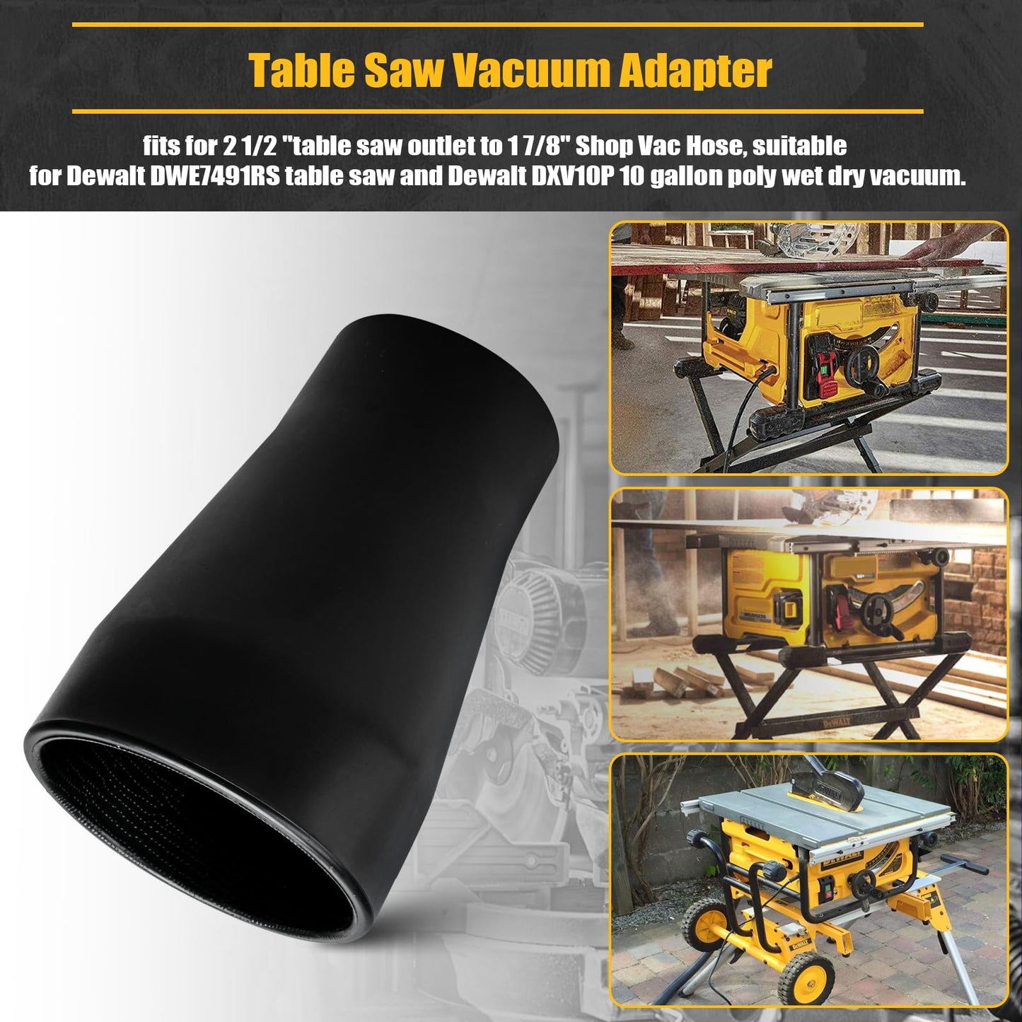 Table Saw Vacuum Adapter Replacement For Dewalt DWE7491RS Dust Collection Shop Vac Attachment Construction - Suitable for connecting 2 1/2 "table saw outlet to 1 7/8" Shop Vac Hose, Fit Most Table Saw