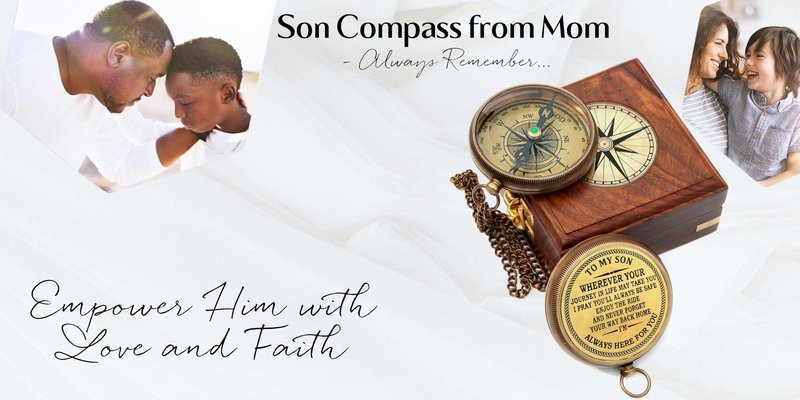 to My Son Compass with Wooden Box Son Gifts from Mom to My Son Inspirational Quote Engraved Compass Gift, Father to Son Gifts, Birthday, Baptism, Christmas, Graduation Day Gifts
