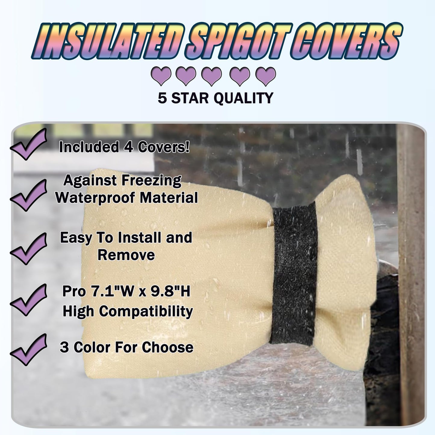 Outdoor Faucet Cover for Winter - Pro 7.1"W x 9.8"H - 4 PACK Outdoor Water Faucet Cover Socks for Winter Freeze Protection Pipe Insulation Reusable Waterproof Insulated Spigot backflow Cover - Beige