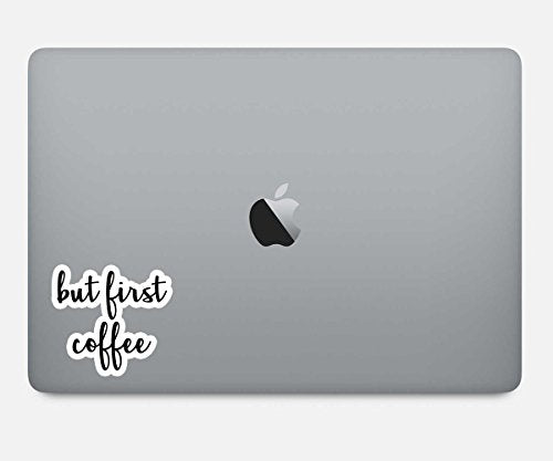 But First Coffee Vinyl Decal - 2.5 Inch Inspirational Quote Sticker