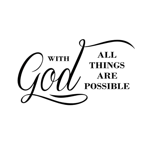 with God All Things are Possible Religious Vinyl Wall Decals, Vinyl Wall Stickers Wall Decal Motivation Lettering Saying Art, Inspirational Quote Art Stickers, Christian Faith Word