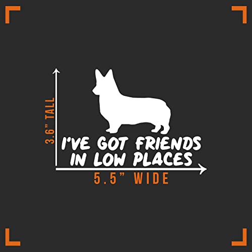 Corgi Decal Vinyl Sticker - Friends in Low Places - 5.5" x 3"