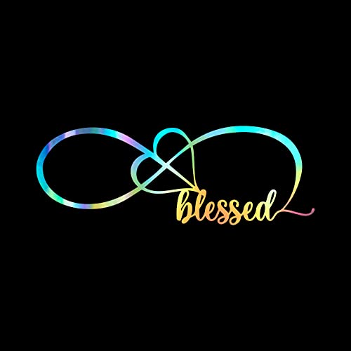 Blessed Infinity Love Vinyl Sticker - Holographic Decal 8" x 2"