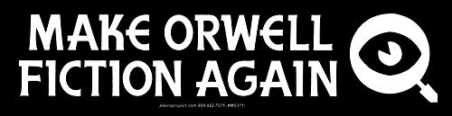 Make Orwell Fiction Again Bumper Sticker - Weatherproof Vinyl Decal