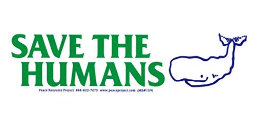 Save The Humans Whale Sticker - Environmental Climate Change Small Rectangular