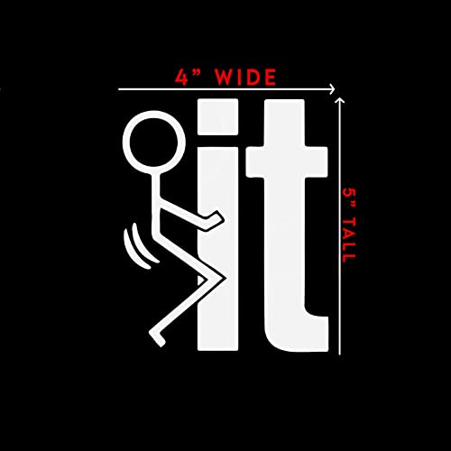F**k It Vinyl Car Sticker - 4" x 5" Durable Decal