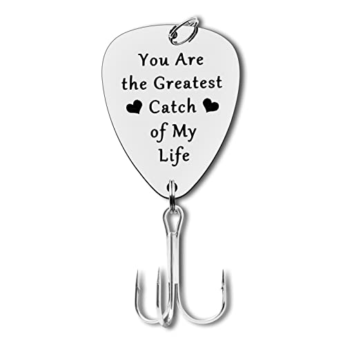 You Are the Greatest Catch Fishing Lure Hook Gift for Him