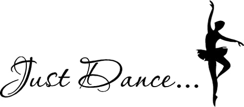 Picniva Just Dance Black Vinyl Wall Decal Studio Decor 10x22