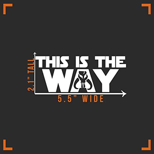This is The Way Decal Vinyl Sticker - White, 5.5" x 2"