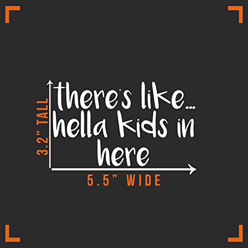 Kids in Here Vinyl Decal Sticker - 5.5" Wide - White