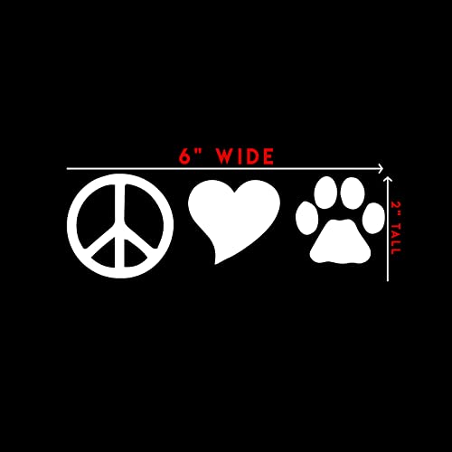Peace Love Dogs Sticker Decal - 6" x 2" Vinyl for Indoor & Outdoor Use