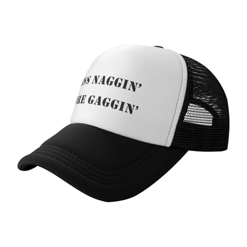 Funny Trucker Hat - Less Naggin More Gaggin Snapback Adjustable Cap for Men & Women