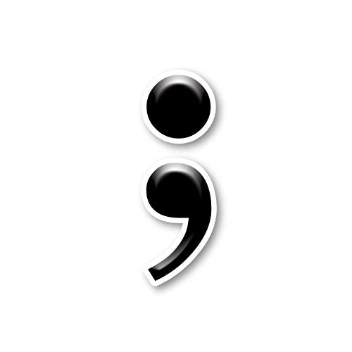 Semi Colon Sticker - Funny Vinyl Decal for Laptop, Phone, Tablet - 2.5"