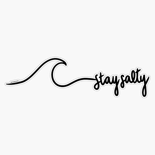 Stay Salty Vinyl Bumper Sticker - 5 Inch Weather-Resistant Decal