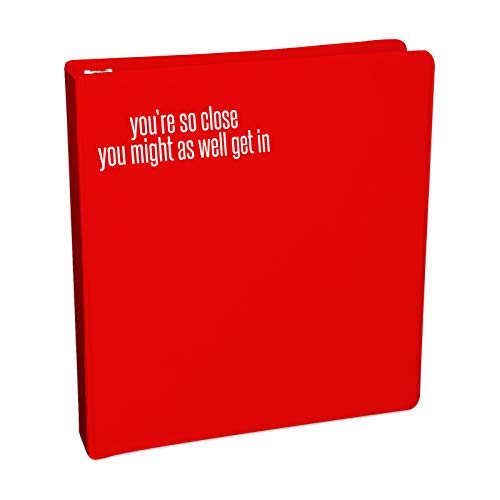 You're So Close Tailgating Vinyl Decal - 5.5" White