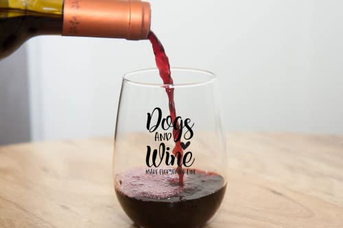Dog Lover Wine Glass - Funny 'Dogs and Wine Make Everything Fine' Gift for Dog Moms
