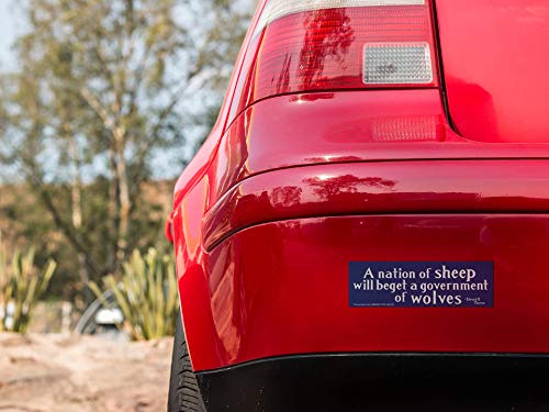 A Nation of Sheep Will Beget Government of Wolves Bumper Sticker - Large Blue