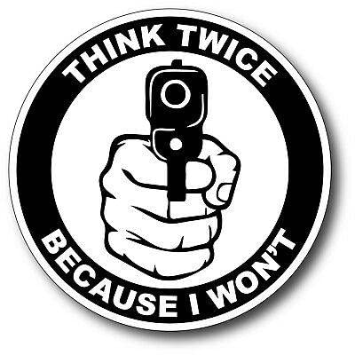 Think Twice Armed Warning Sticker - Home Protection Decal, 5 inches - 1pcs