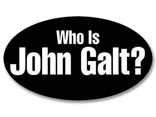 John Galt Oval Sticker - 3x5 Inch Political Vinyl Decal