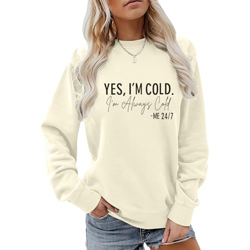 Weetiotio Yes I'm Cold Women's Apricot Sweatshirt Small Winter Funny Crewneck