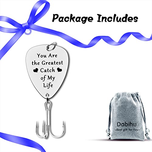 You Are the Greatest Catch Fishing Lure Hook Gift for Him