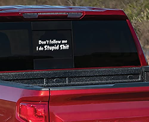 Don't Follow Me Vinyl Sticker - Waterproof Decal for Indoor & Outdoor Use