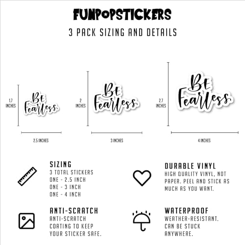 Be Fearless Inspirational Quotes Stickers - 3 Pack - 2.5 Inch Vinyl Decals