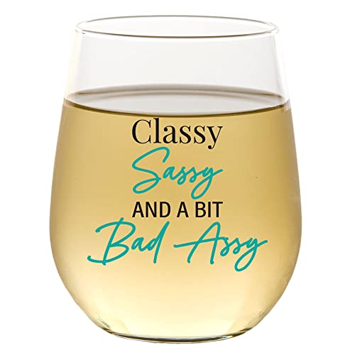 Classy Sassy Funny Wine Glass 15 oz Stemless Gift for Women Men - USA Made