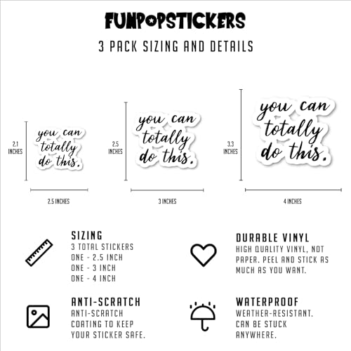 Inspirational Quotes Stickers - 3 Pack (2.5, 3 & 4 Inch) Vinyl Decals