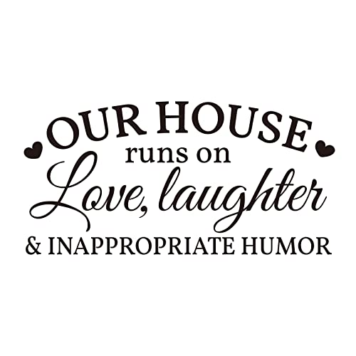 Vancetyno Our House Runs on Love, Laughter and Inappropriate Humor Vinyl Wall Decal Lettering Quotes Wall Sayings Living Room Wall Decal Home Decoration