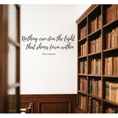 Inspirational Maya Quotes Wall Sticker,Nothing Can Dim The Light That Shines from Within¡¯ Motivation Words Vinyl DIY Removable Wall Decals for Classroom College Home