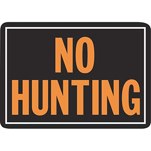 Durable Aluminum No Hunting Sign - 14” x 9.5” - Clear Display