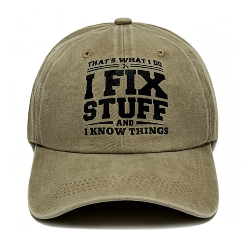 I Fix Stuff & I Know Things Dad Hat - Natural, Gifts for Men, Father's Day, Husband, Grandpa