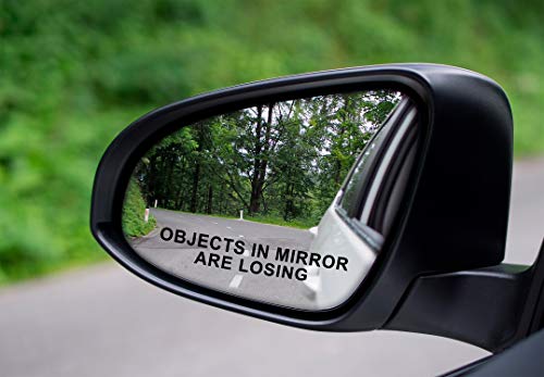 Objects in Mirror are Losing Decal Vinyl Sticker - 2 Pack