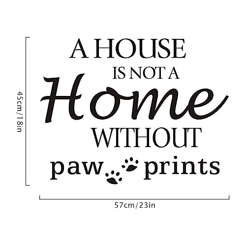 Cute Dog Wall Decal - Paw Prints Quote Vinyl Art Sticker 23x18 In