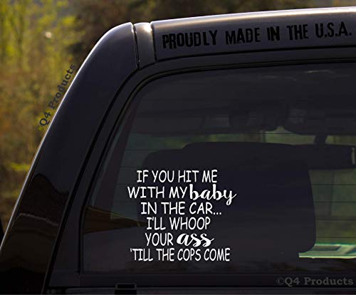 Funny Baby On Board Decal - If You Hit Me With My Baby