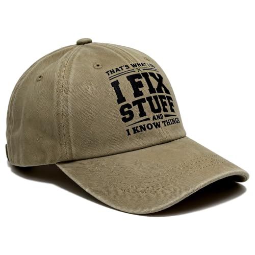 I Fix Stuff & I Know Things Baseball Hat - Gift for Dad