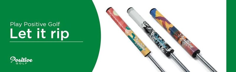 Positive Golf, Yosemite Putter Grip. 3.0.