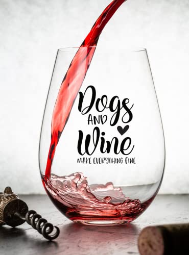 Dog Lover Wine Glass - Funny 'Dogs and Wine Make Everything Fine' Gift for Dog Moms