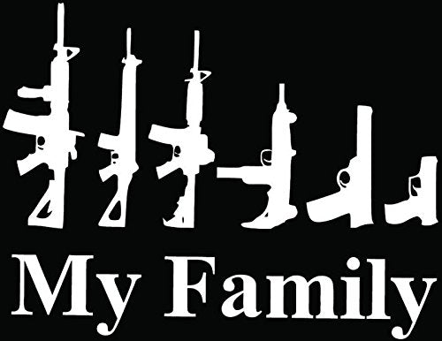 My Family Guns Funny Car Window Vinyl Decal Sticker - 6 Inch - Gloss Black
